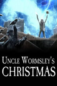 Uncle Wormsley’s Christmas